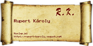 Rupert Károly névjegykártya